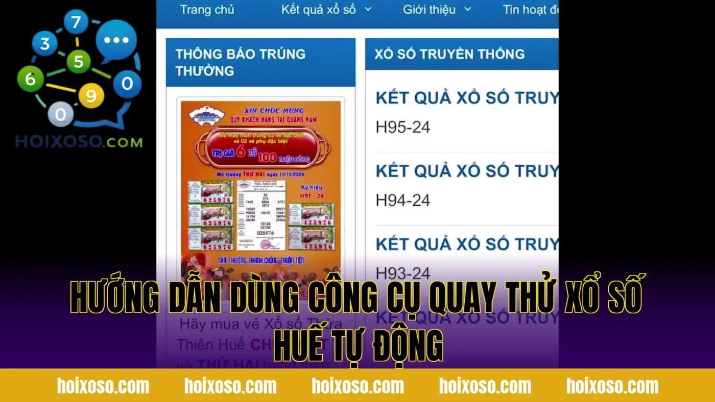 Hướng dẫn dùng công cụ quay thử xổ số Huế tự động