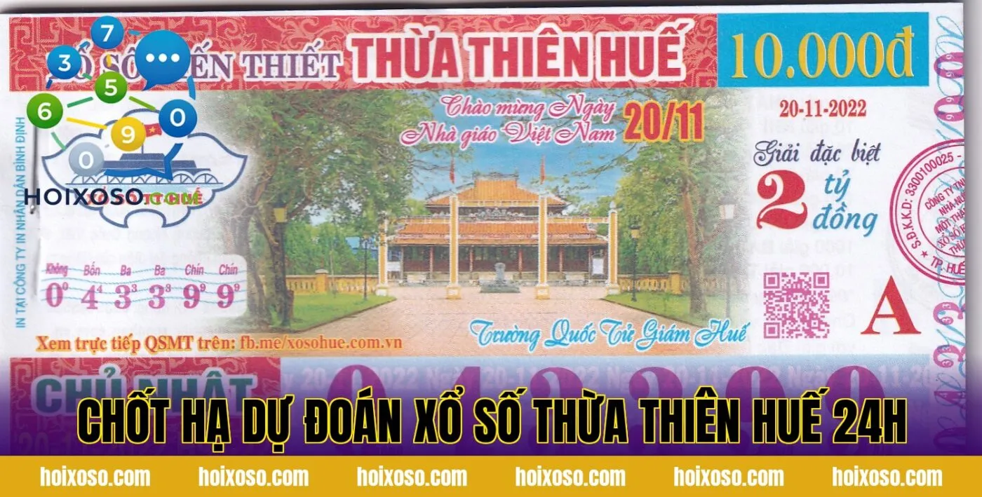 Chốt hạ dự đoán xổ số Thừa Thiên Huế 24h