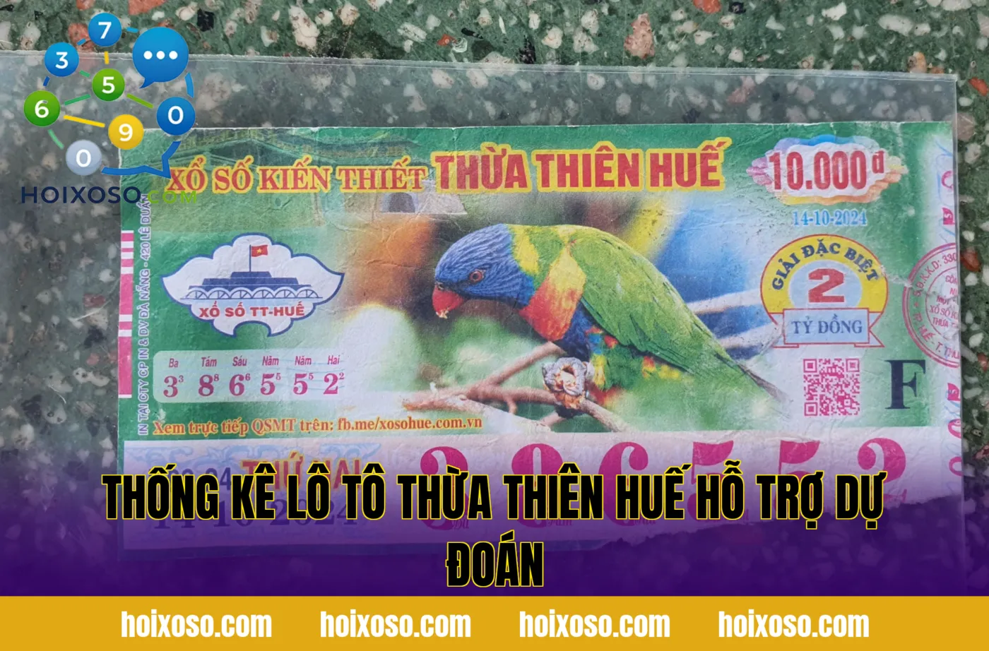 Thống kê lô tô Thừa Thiên Huế hỗ trợ dự đoán