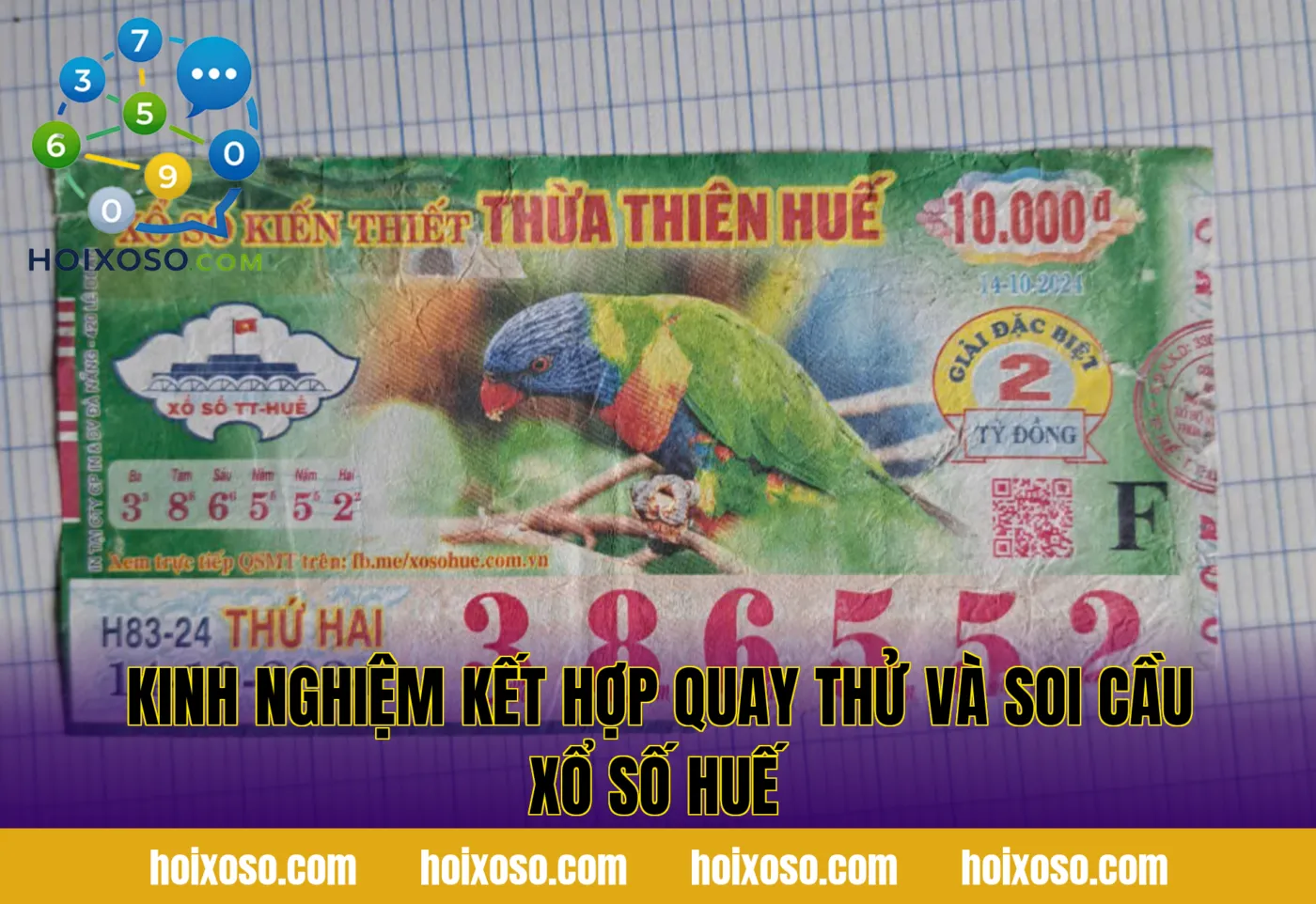 Kinh nghiệm kết hợp quay thử và soi cầu xổ số Huế