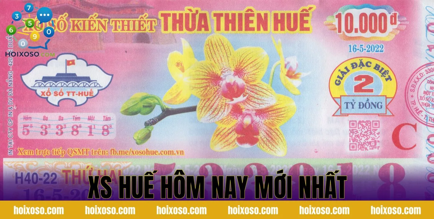 XS HUẾ HÔM NAY MỚI NHẤT