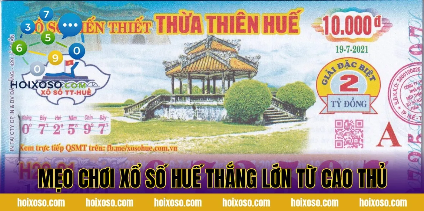 Mẹo chơi xổ số Huế thắng lớn từ cao thủ