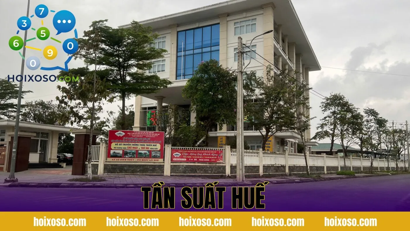 TẦN SUẤT HUẾ