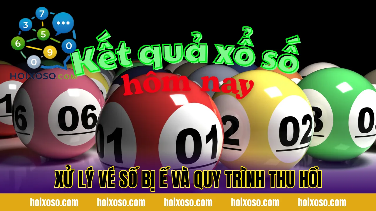 Xử lý vé số bị ế và quy trình thu hồi