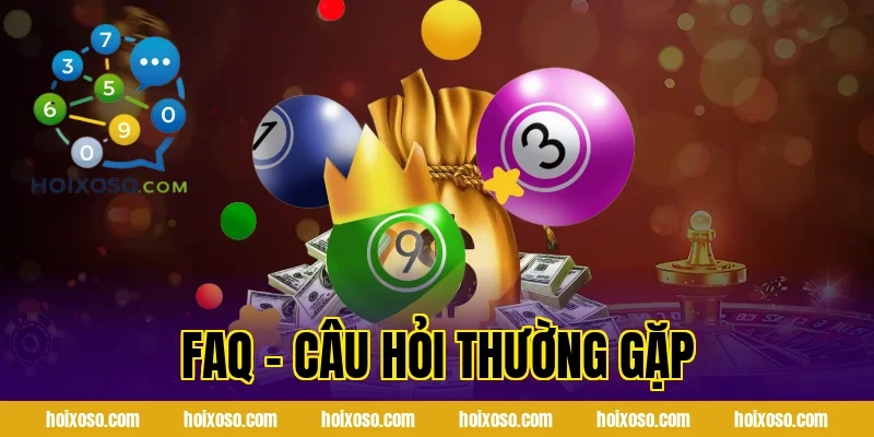FAQ – Câu Hỏi Thường Gặp