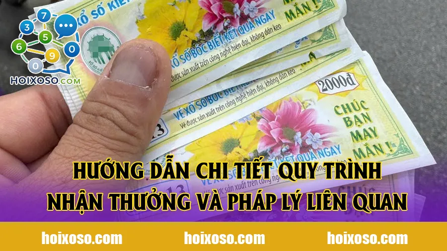 Hướng dẫn chi tiết quy trình nhận thưởng và pháp lý liên quan